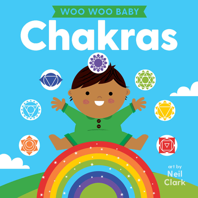 Woo Woo Baby: Chakras - 
