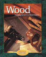 Wood: Technology and Processes