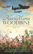 Woodbine: Book Five in The Katherine Wheel Series