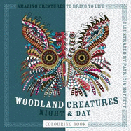 Woodland Creatures Night and Day Colouring Book