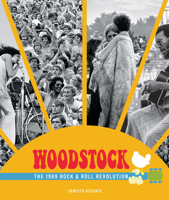 Woodstock: The 1969 Rock and Roll Revolution - Assante, Ernesto