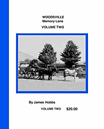 Woodsville, Memory Lane Volume Two