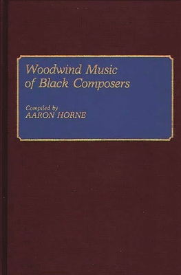 Woodwind Music of Black Composers - Horne, Aaron