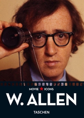 Woody Allen - Duncan, Paul (Editor), and Hopp, Glenn, and Kobal Collection (Photographer)