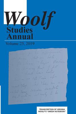 Woolf Studies Annual Volume 25 - Hussey, Mark (Editor)
