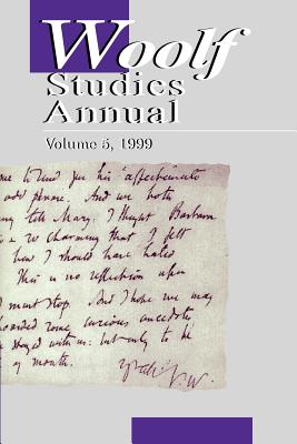 Woolf Studies Annual: Volume 5 - Hussey, Mark (Editor)