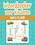 Woordzoeker voor kinderen: Woordzoekers die tegelijkertijd leuk en leerzaam zijn.