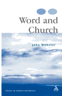 Word and Church: Essays in Church Dogmatics