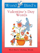 Word Bird's (R) Valentine's Day Words
