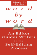 Word by Word: An Editor Guides Writers in the Self-Editing Process