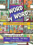 Word by Word: Dicionario Ilustrado de Ingles: English/Portuguese Picture Dictionary