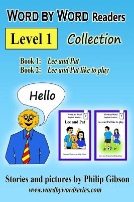 Word by Word Readers: Level 1 Collection: Book 1 + Book 2 - Gibson, Philip