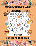Word finder and coloring book: For teen that bake