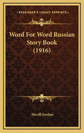 Word for Word Russian Story Book (1916)