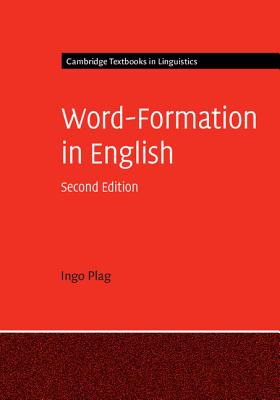 Word-Formation in English - Plag, Ingo