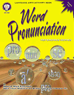 Word Pronunciation, Grades 4 - 8