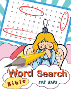 Word Search Bible for Kids: Word Search Books for Kids Ages 6-8