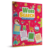 Word Search: First Fun Activity Books for Kids