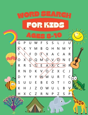 Word Search for Kids Ages 8-10: 100 Awesome Word Search Puzzles With Answers in the End - Jacobs, Camelia