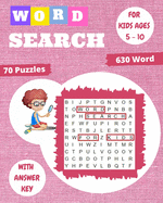 Word Search for Kids for Ages 5-10: Improve Spelling, Vocabulary, and Memory For Kids!
