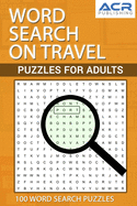 Word Search on Travel: Puzzle For Adults