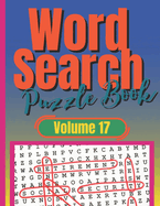 Word Search Puzzle Book: An Advanced Relaxing Brain Games Activity Book with Funny Wordsearches in Large Print for Kids, Young Adults, Adults and Seniors or to Gift for Friends (Paperback)