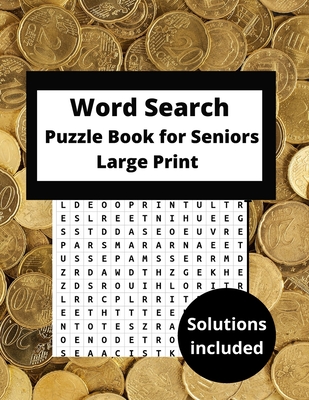 word search puzzle books for seniors large print: word find puzzle book funny word search adults Hours of Fun Keep your brain active A Funny big Word search Puzzle book for Seniors, Adults Clever kids Teens and all other Puzzle Fans muliti themed - Whitmore, William David