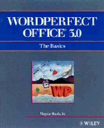 WordPerfect Office? 3.0: The Basics - Rash, Wayne