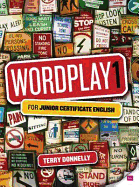 Wordplay 1: for Junior Certificate English