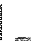 WordPower: Language as Medium: 2: Book II