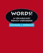 Words: A Vocabulary Power Workbook