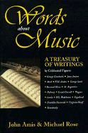 Words about Music: A Treasury of Writings