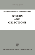 Words and Objections: Essays on the Work of W.V. Quine