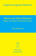 Words and Other Wonders: Papers on Lexical and Semantic Topics