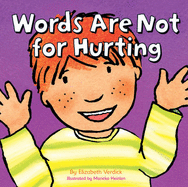 Words are Not for Hurting