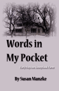 Words in My Pocket: Early Days on Sunnybook Farm