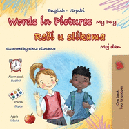Words in Pictures - My Day (English Serbian Bilingual Children's Book - Latin Alphabet)