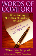 Words of Comfort: What to Say at Times of Sadness or Loss