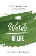 Words of Life - A 1 Year Weekly Devotional