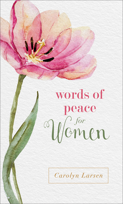 Words of Peace for Women - Larsen, Carolyn