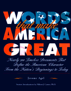 Words That Make America Great - Agel, Jerome, and Agel, Jereome, and Jereome Agel