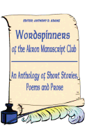 Wordspinners: Of the Akron Manuscript Club