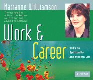 Work & Career: Talks on Spirituality and Modern Life