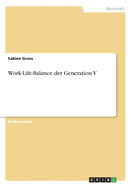Work-Life-Balance Der Generation y