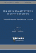 Work of Mathematics Teacher Educators: Exchanging Ideas for Effective Practice