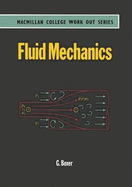 Work Out Fluid Mechanics