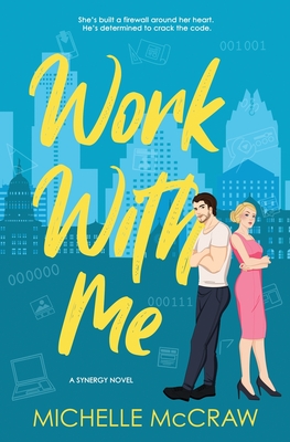 Work with Me - McCraw, Michelle