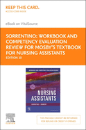 Workbook and Competency Evaluation Review for Mosby's Textbook for Nursing Assistants - Elsevier eBook on Vitalsource (Retail Access Card)