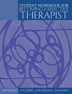 Workbook and Video Package for Becoming an Effective Therapist