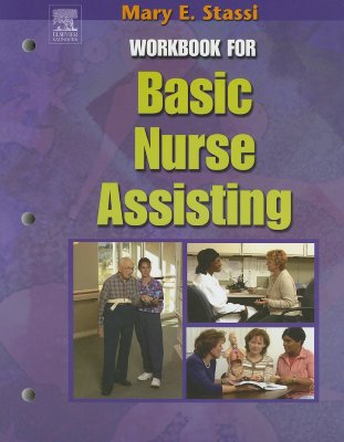 Workbook for Basic Nurse Assisting - Stassi, Mary E